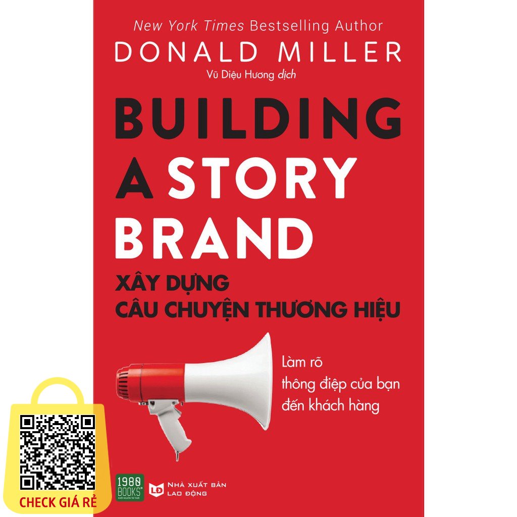 Sach Building A Story Brand Xay Dung Cau Chuyen Thuong Hieu