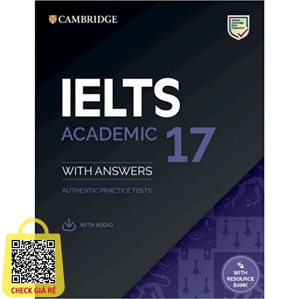 Sách Cambridge IELTS 17 Academic - Tuyển tập đề thi Cambridge IELTS 2022