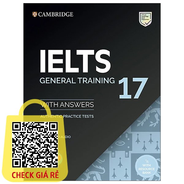 Sách Cambridge IELTS 17 General Training With Answers (Savina)