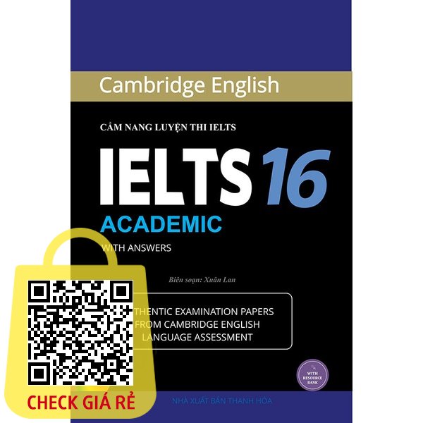 Sách Cambridge IELTS Practice Tests 16 (song ngữ)