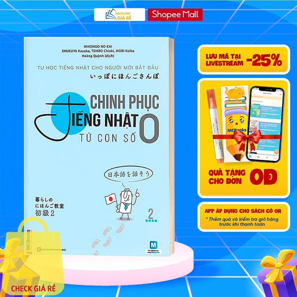 Sach Chinh Phuc Tieng Nhat Tu Con So 0 Cho Nguoi Moi Bat Dau Tap 2 - Hoc Kem App Online