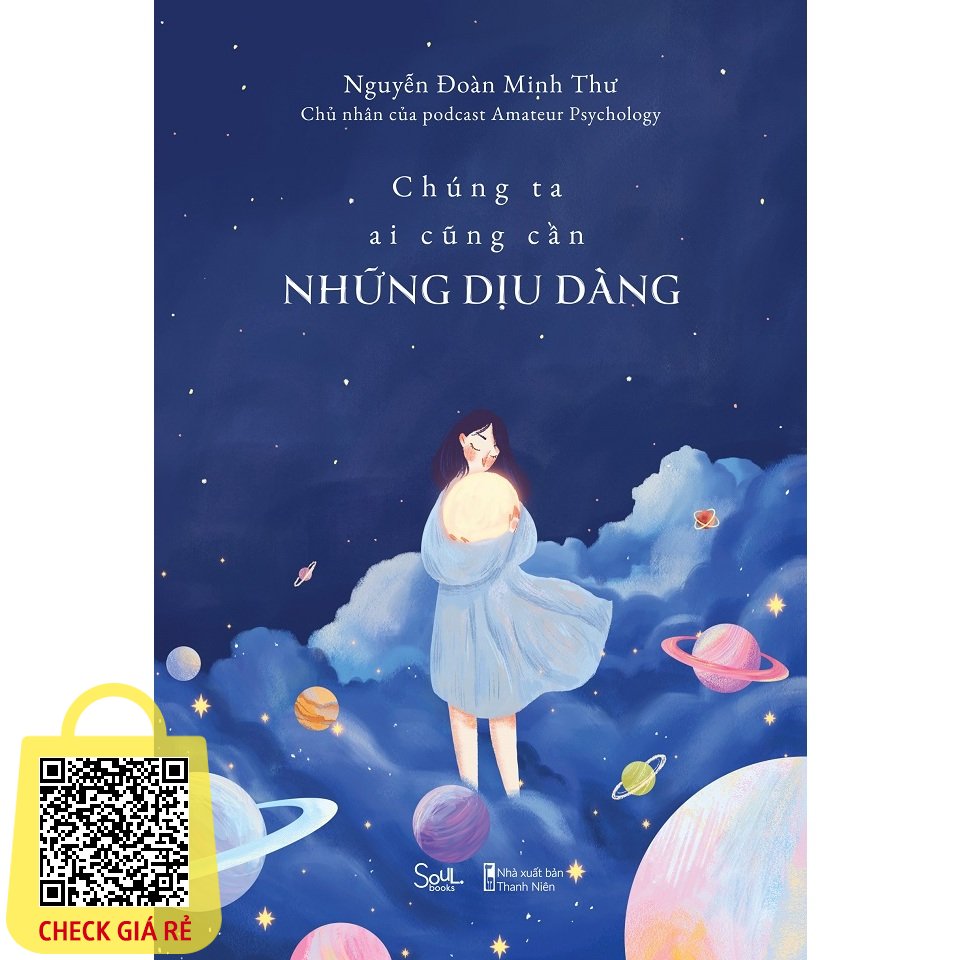 Sach Chung Ta Ai Cung Can Nhung Diu Dang (Tang Postcard Viet Tay Cho 25 Ban Dat Hang Som Nhat)