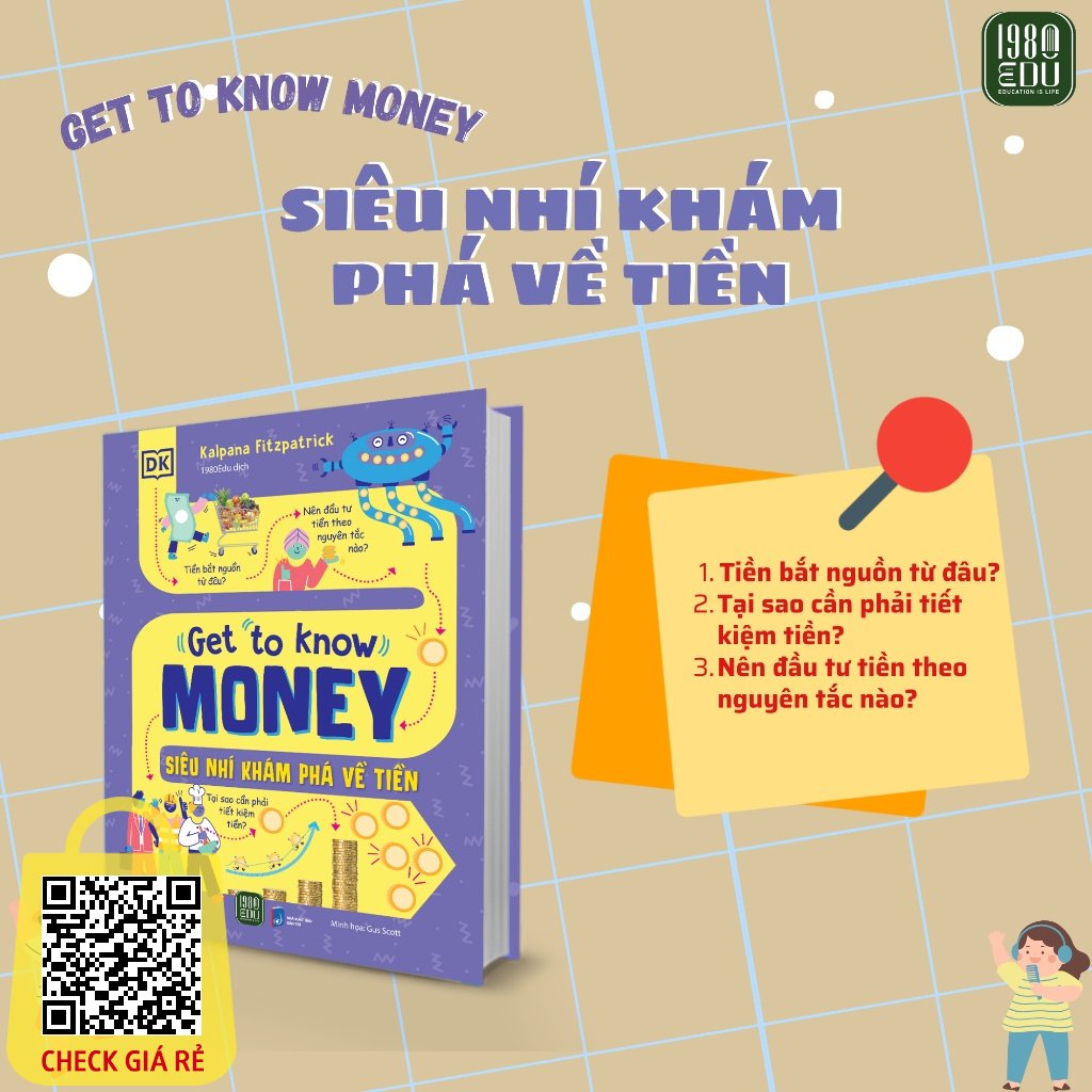 Sách Get To Know Money Siêu Nhí Khám Phá Về Tiền