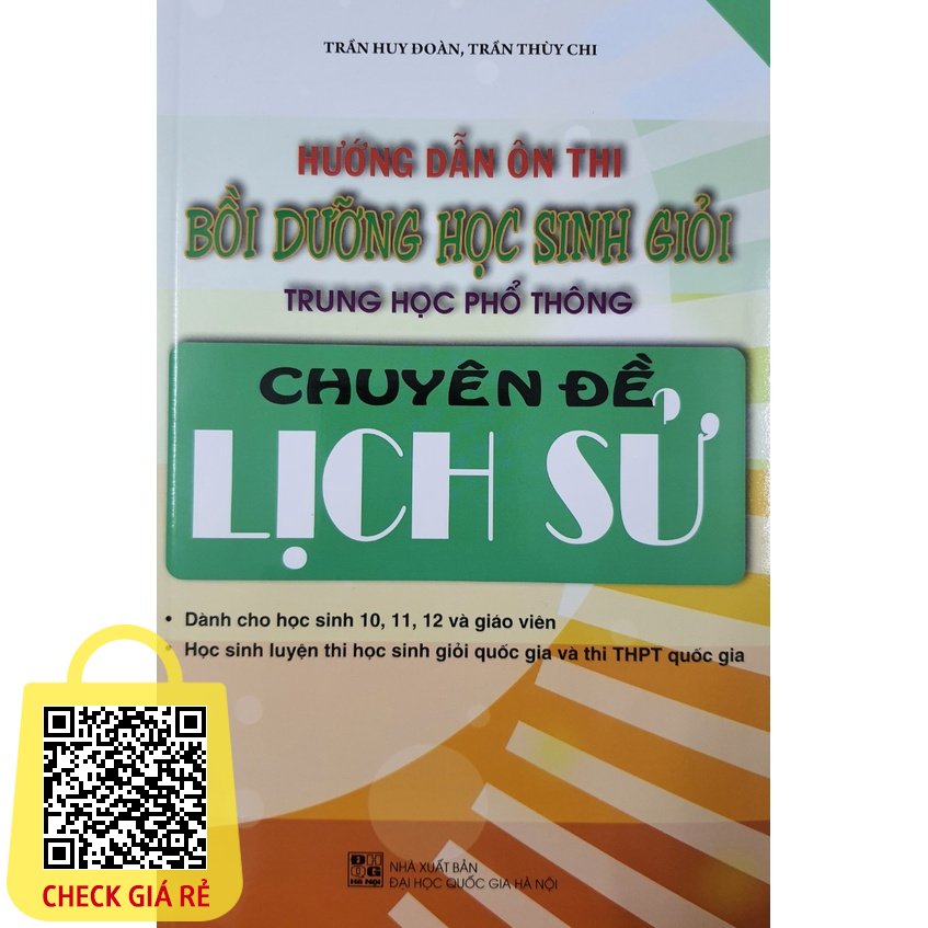 Sach Huong dan on thi boi duong hoc sinh gioi THPT chuyen de Lich Su
