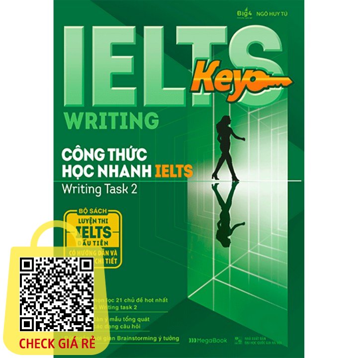 Sách IELTS KEY WRITING – Công thức học nhanh IELTS – Writing Task 2