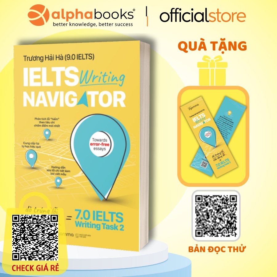 Sách: IELTS Writing Navigator - Cuốn Sách Chỉ Đường Cho Bạn Đến 7.0 IELTS Writing Task 2 - Trương Hải Hà (9.0 IELTS)
