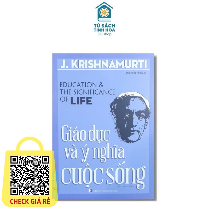 Sách J.Krishnamurti Giáo Dục Và Ý Nghĩa Cuộc Sống - First News