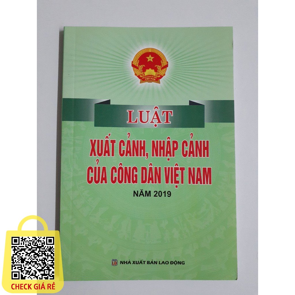 Sách - Luật Xuất cảnh, nhập cảnh của công dân Việt Nam (Năm 2019)