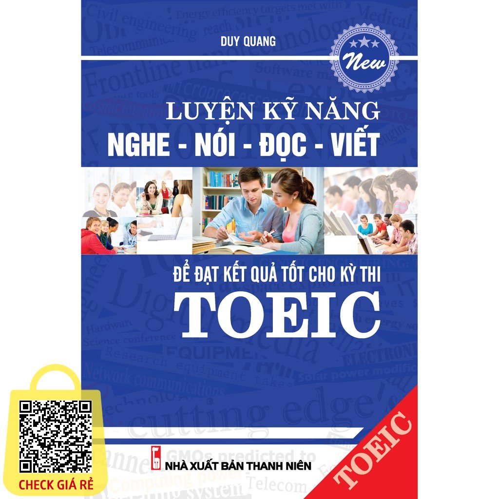 Sach Luyen Ky Nang Nghe Noi Doc Viet De Dat Ket Qua Tot Cho Ki Thi Toeic (Kem CD)