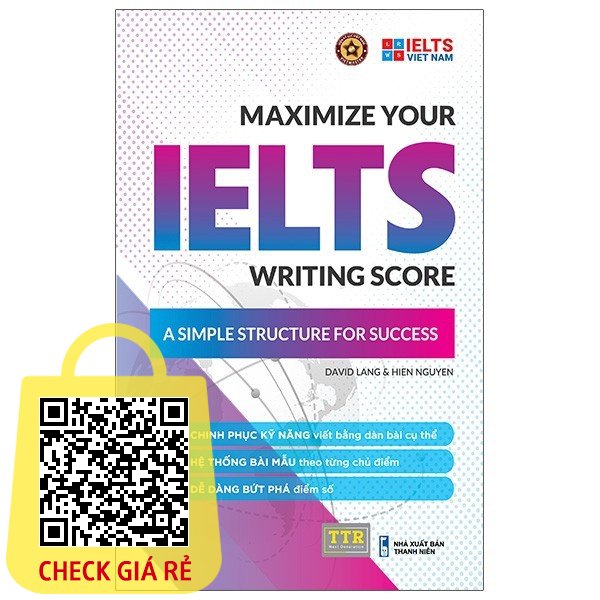 Sach Maximize Your Ielts Writing Score TTR Bookstore