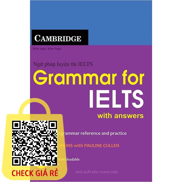 Sách Ngữ pháp luyện thi IELTS - Grammar for IELTS (song ngữ)