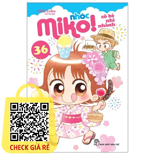 Sách Nhóc Miko! Cô Bé Nhí Nhảnh - Tập 36