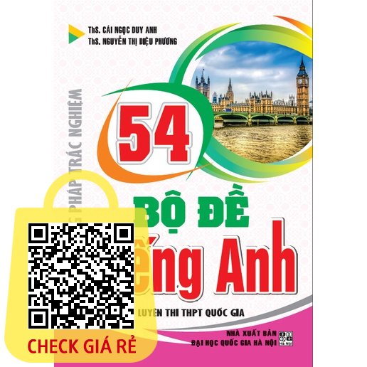 Sach Phuong phap trac nghiem 54 bo de Tieng Anh luyen thi THPT Quoc Gia HAB