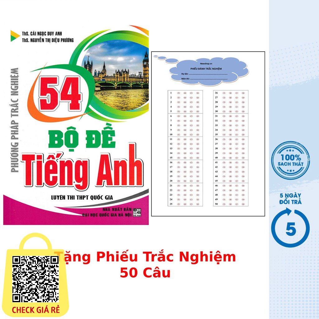 Sach Phuong Phap Trac Nghiem 54 Bo De Tieng Anh Luyen Thi THPT Quoc Gia + Tang Phieu Trac Nghiem 50 Cau (HA)