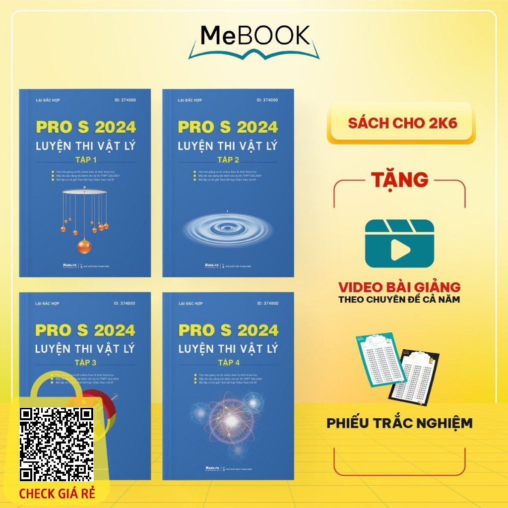 Sách ProS môn Vật lý luyện thi và tổng ôn 8+ kì thi THPT QG 2024 - Combo 4 quyển | Me Book