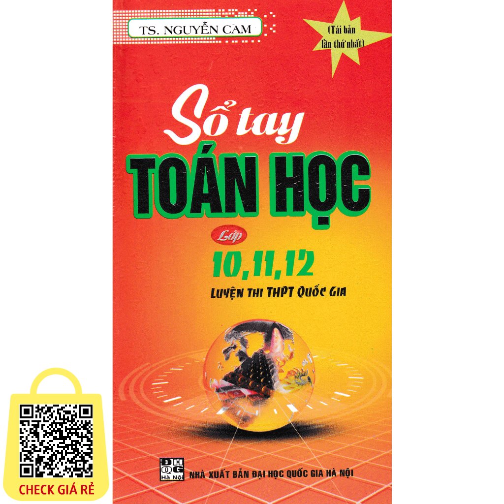 Sach So Tay Toan Hoc Lop 10-11-12 Luyen Thi THPT Quoc Gia HA