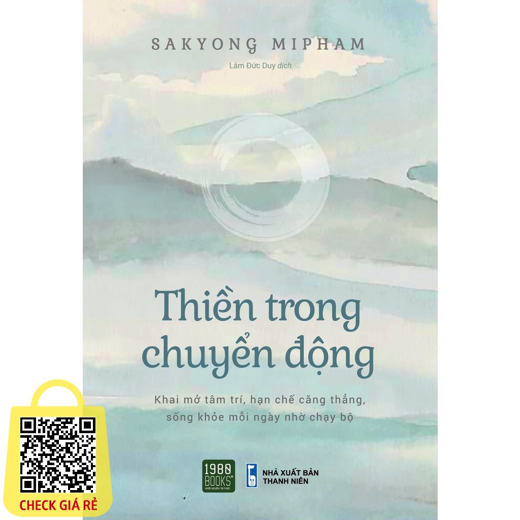 Sách Thiền trong chuyển động Sakyong Mipham