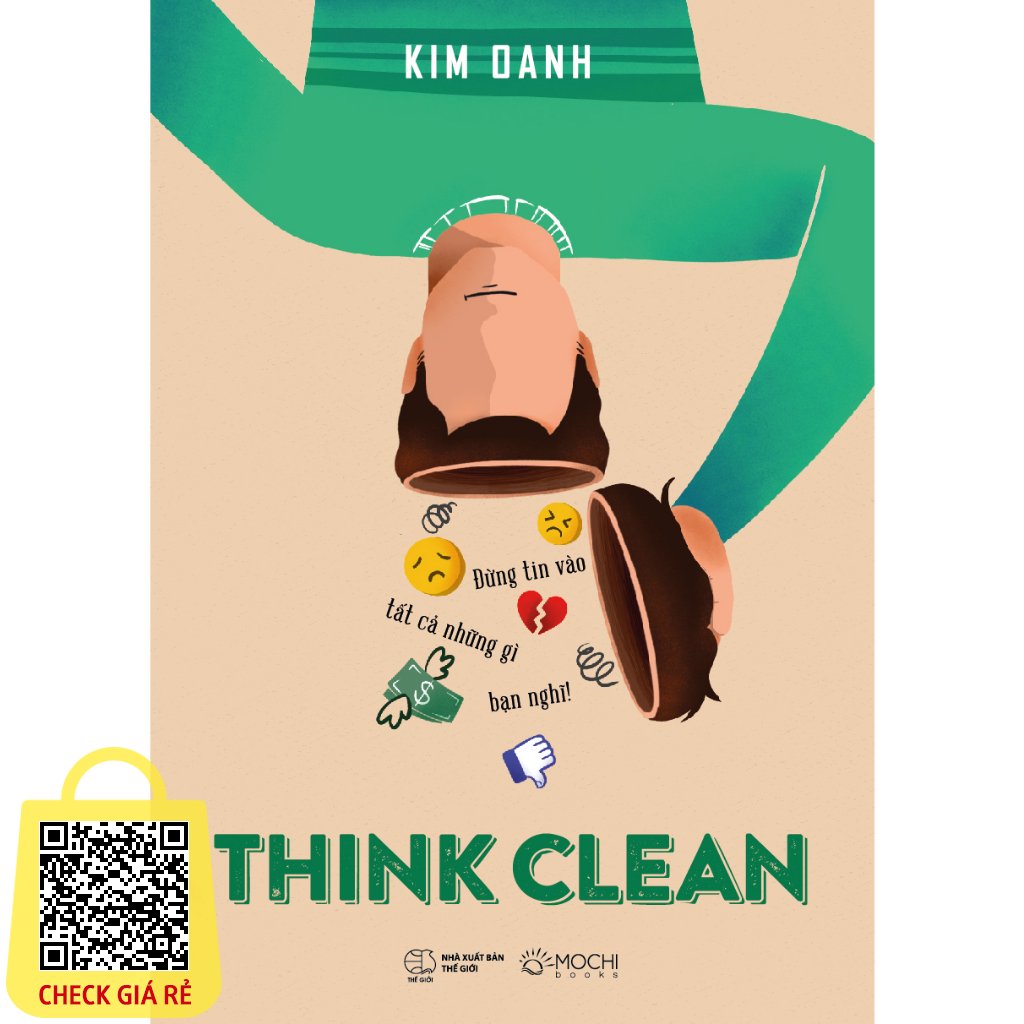 Sách Think Clean Đừng tin vào tất cả những gì bạn nghĩ