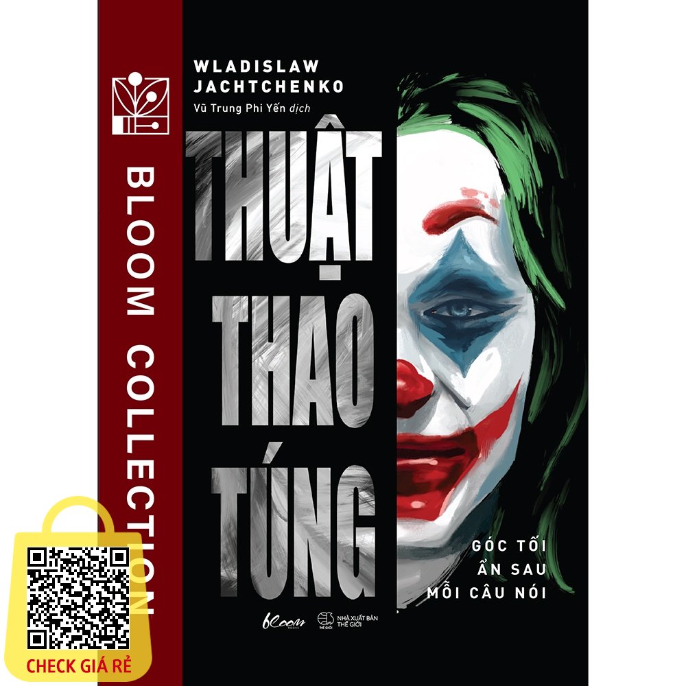 Sach Thuat Thao Tung: Goc Toi An Sau Moi Cau Noi (AZ)