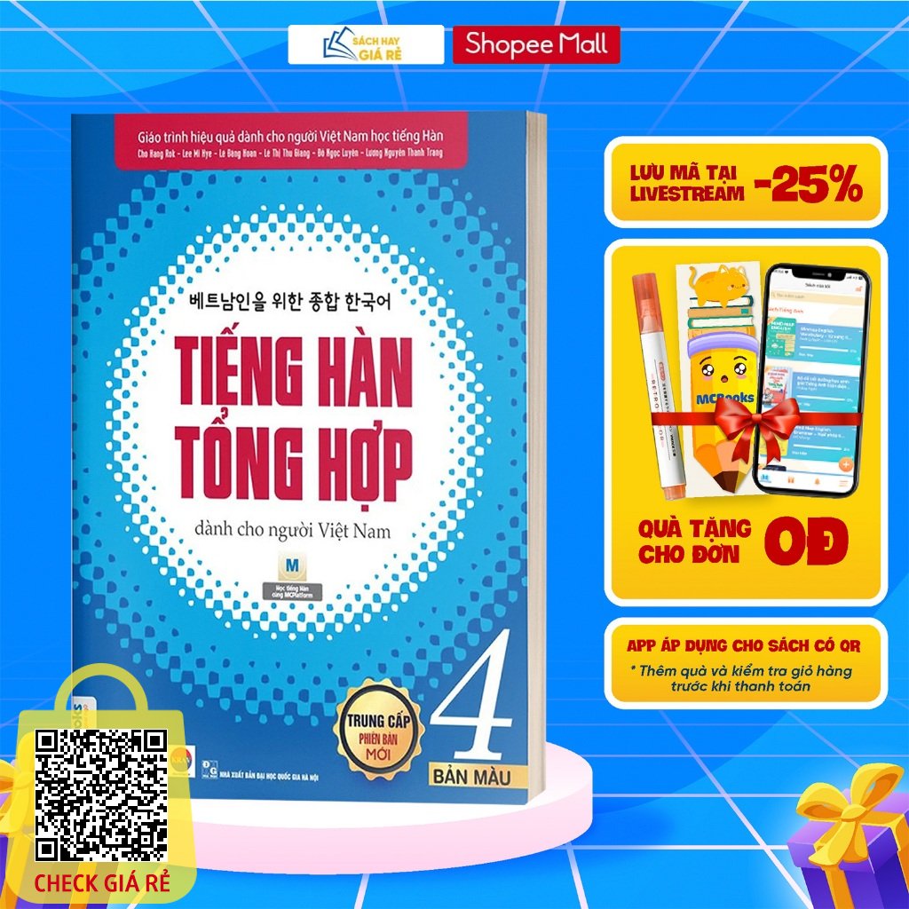 Sach Tieng Han Tong Hop Danh Cho Nguoi Viet Nam Trung Cap Tap 4 - Phien Ban Moi 2020 - Kem App Hoc Online