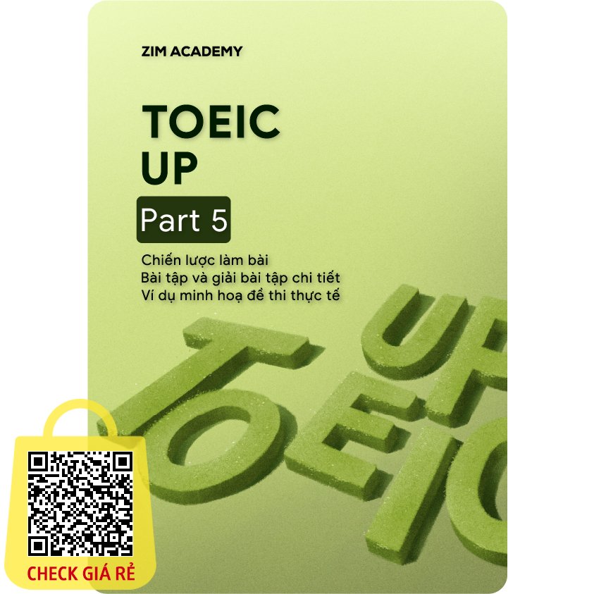 Sách TOEIC UP Part 5 Chiến lược làm bài TOEIC Reading Part 5