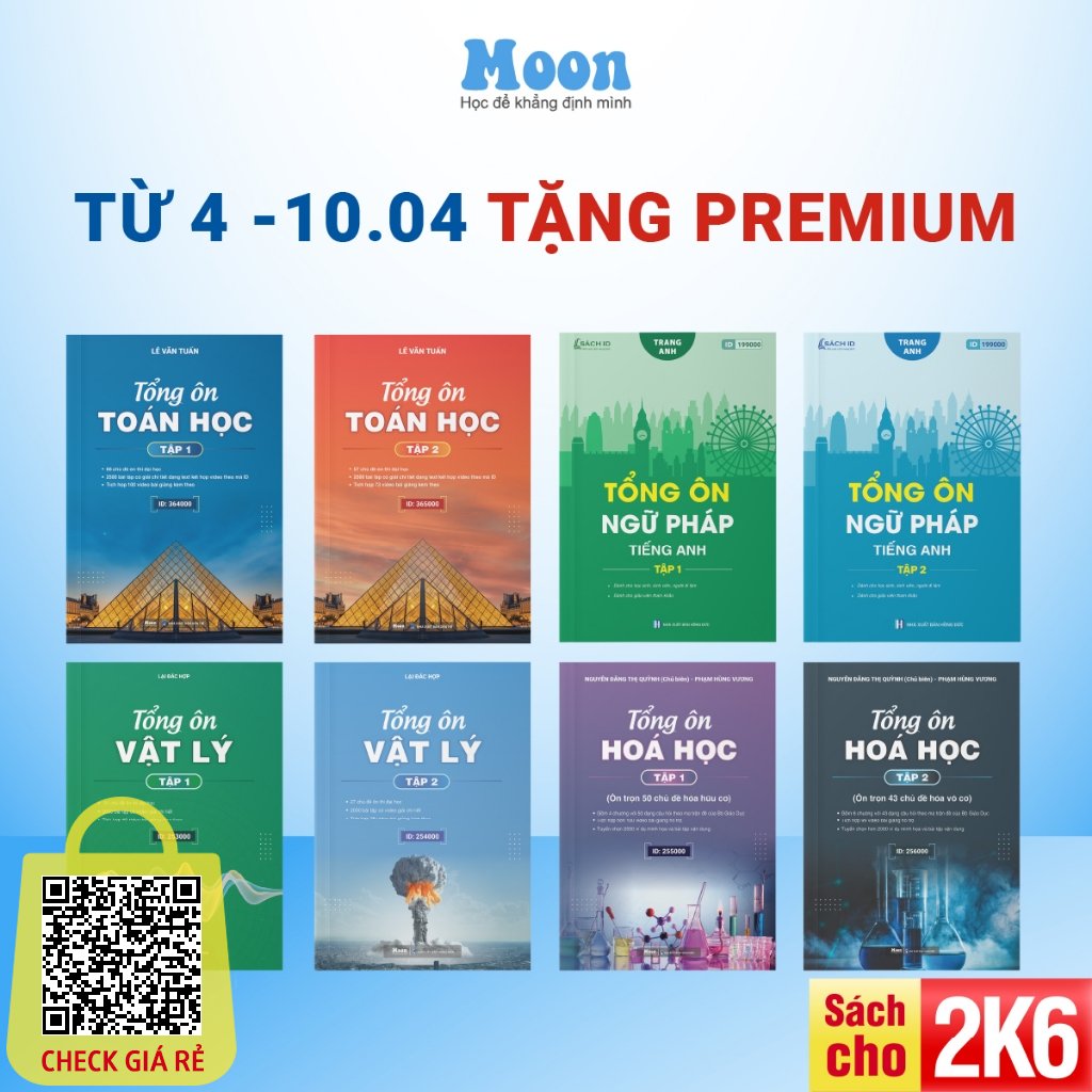 Sach Tong on kien thuc lop 12 mon Toan - Ly - Hoa - Anh - on thi thpt quoc gia 2023 Moonbook