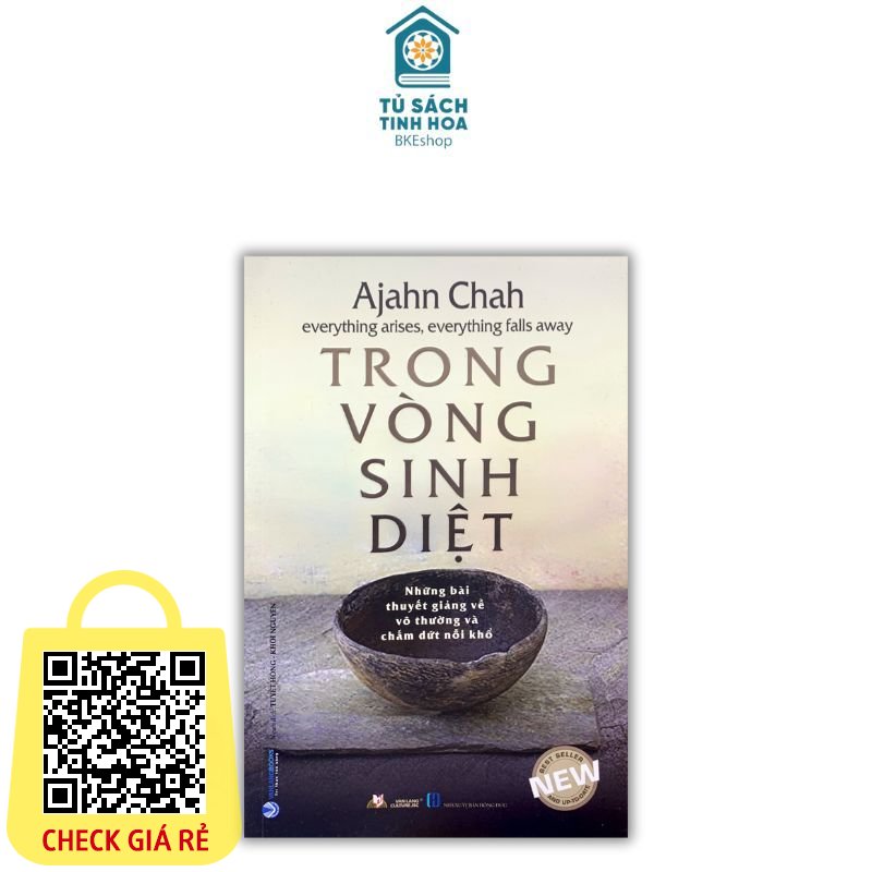Sách Trong Vòng Sinh Diệt - Thiền sư Ajahn Chah