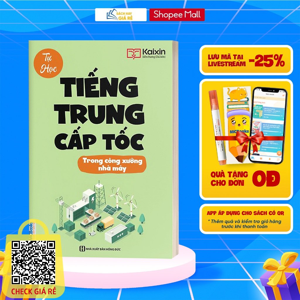 Sach Tu Hoc Tieng Trung Cap Toc Trong Cong Xuong - Nha May - Kem App Hoc Online