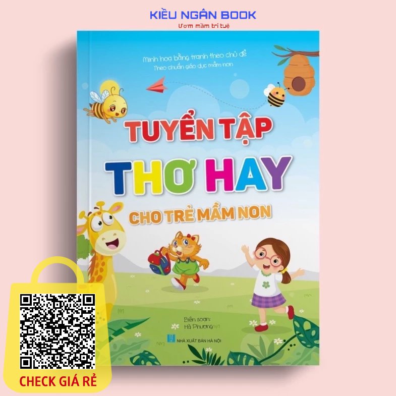 Sach Tuyen Tap Tho Hay Cho Tre Mam Non Theo Chuan Giao Duc Mam Non Minh Hoa Bang Tranh Theo Chu De NK Book