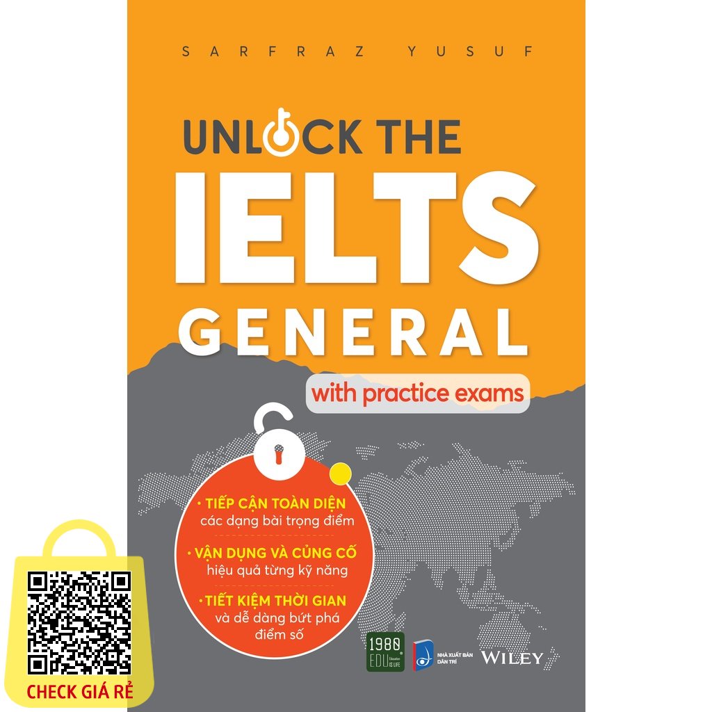 Sach Unlock the IELTS General with practice exams Sarfraz Yusuf